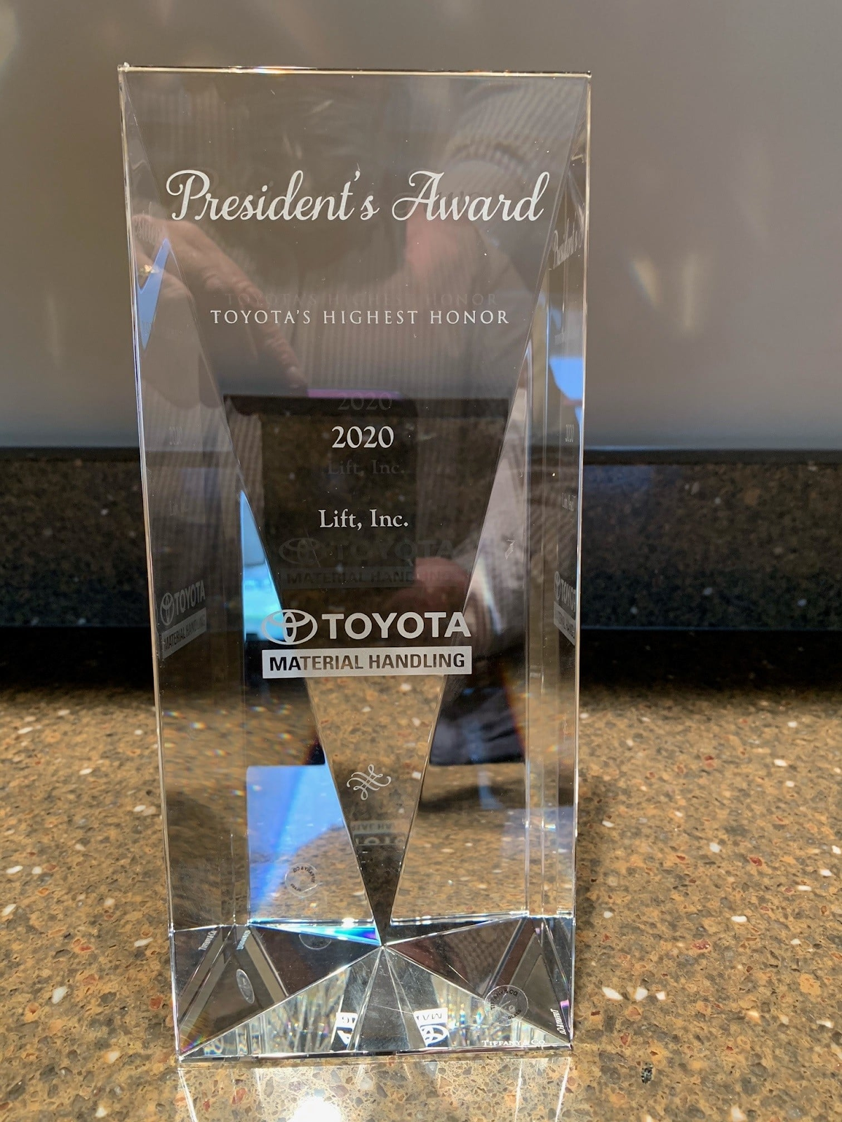  The 2020 Toyota Forklift President's award proudly on display at our Lift, Inc. headquarters